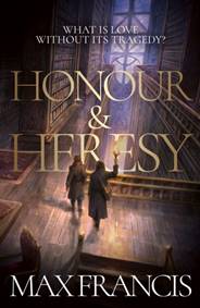 Kniha Honour & Heresy
