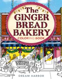 Kniha The Gingerbread Bakery Coloring and Sticker Book