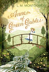 Anne of Green Gables - L. M. Montgomery, Vintage Publishing