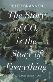 Kniha The Story of CO2 is the Story of Everything