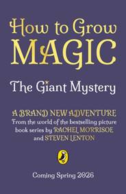 Kniha How to Grow Magic: The Giant Mystery