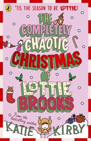 Kniha The Completely Chaotic Christmas of Lottie Brooks