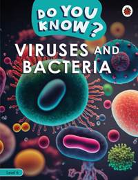 Kniha Do You Know Level 4 - Viruses and Bacteria