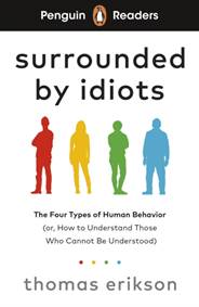 Kniha Penguin Readers Level 7: Surrounded by Idiots (ELT Graded Reader)