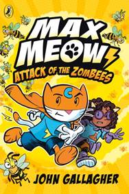 Kniha Max Meow Book 5: Attack of the ZomBEES