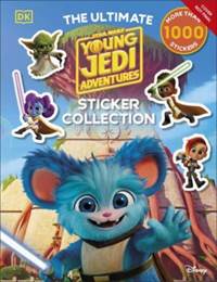 Kniha Star Wars Young Jedi Adventures Ultimate Sticker Collection