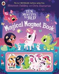 Kniha Ten Minutes to Bed: Magical Magnet Book