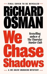 We Chase Shadows