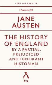 Kniha The History of England by a Partial, Prejudiced and Ignorant Historian