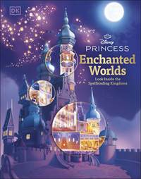 Kniha Disney Princess Enchanted Worlds