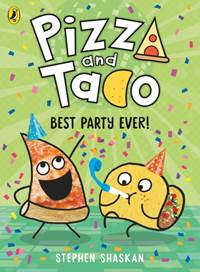 Kniha Pizza and Taco: Best Party Ever!