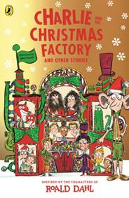 Kniha Charlie and the Christmas Factory