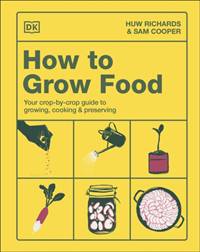 Kniha How to Grow Food