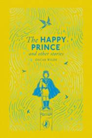 Kniha The Happy Prince and Other Stories