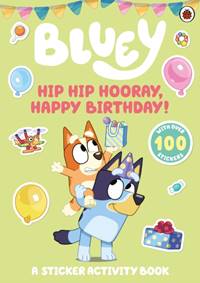 Kniha Hip Hip Hooray, Happy Birthday!