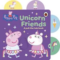 Kniha Peppa Pig: Unicorn Friends