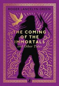 Kniha The Coming of the Immortals and Other Tales