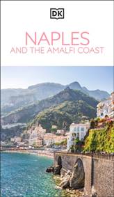 Kniha DK Naples and the Amalfi Coast