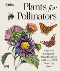 Kniha RHS Plants for Pollinators