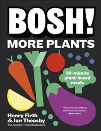 BOSH! More Plants