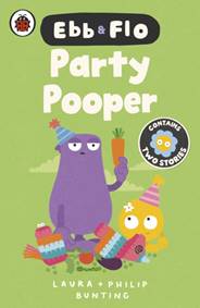 Kniha Ebb and Flo: Party Pooper and Cool Beans