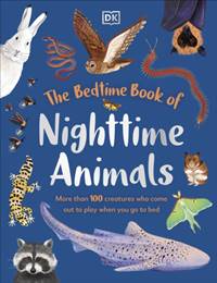 Kniha The Bedtime Book of Nighttime Animals