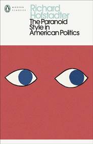 Kniha The Paranoid Style in American Politics
