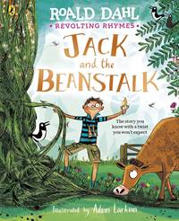 Revolting Rhymes: Jack and the Beanstalk