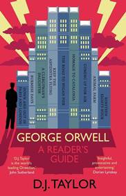 Kniha George Orwell: A Readers Guide