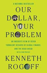 Kniha Our Dollar, Your Problem