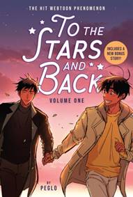 To the Stars and Back (A Graphic Novel)
