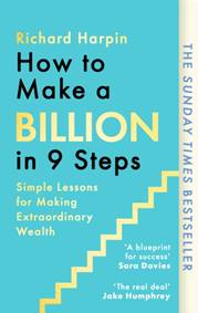 How to Make a Billion in Nine Steps kúpite na Knihyprekazdeho.sk