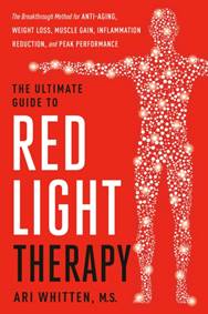 Kniha The Ultimate Guide to Red Light Therapy