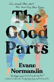 The Good Parts - Evann Normandin, Little, Brown