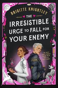Kniha The Irresistible Urge to Fall For Your Enemy