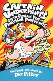 Captain Underpants and the Perilous Plot of Professor Poopypants