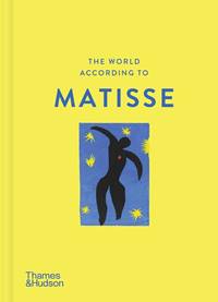 The World According to Matisse