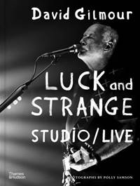 Kniha David Gilmour — Luck and Strange — Studio/Live