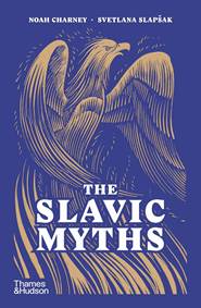 The Slavic Myths kúpite na Knihyprekazdeho.sk