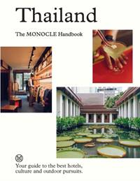 Kniha Thailand: The Monocle Handbook