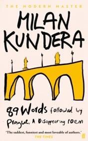 Kniha 89 Words followed by Prague, A Disappearing Poem