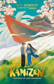 Kniha Kamizen: Fortress of Lost Memories
