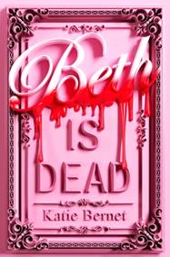 Kniha Beth is Dead: Signed Edition