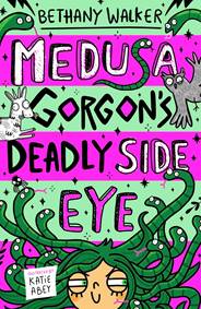 Medusa Gorgon's Deadly Side-Eye (Medusa Gorgon book 2)