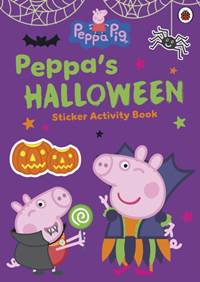 Kniha Peppa Pig: Peppas Halloween Sticker Activity Book