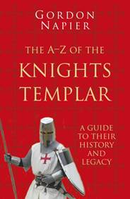 Kniha The A-Z of the Knights Templar: Classic Histories Series