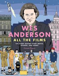 Kniha Wes Anderson All the Films