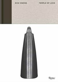 Kniha Rick Owens: Temple of Love