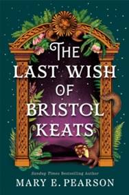 Kniha The Last Wish of Bristol Keats