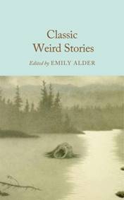 Classic Weird Stories